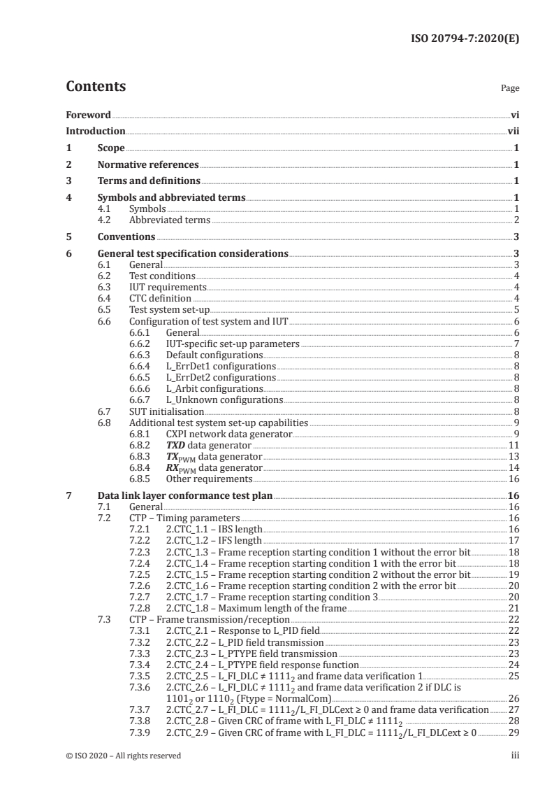 ISO 20794-7:2020 ISO 20794-7:2020 - Road vehicles — Clock extension peripheral interface (CXPI) — Part 7: Data link and physical layer conformance test plan
Released:10/30/2020