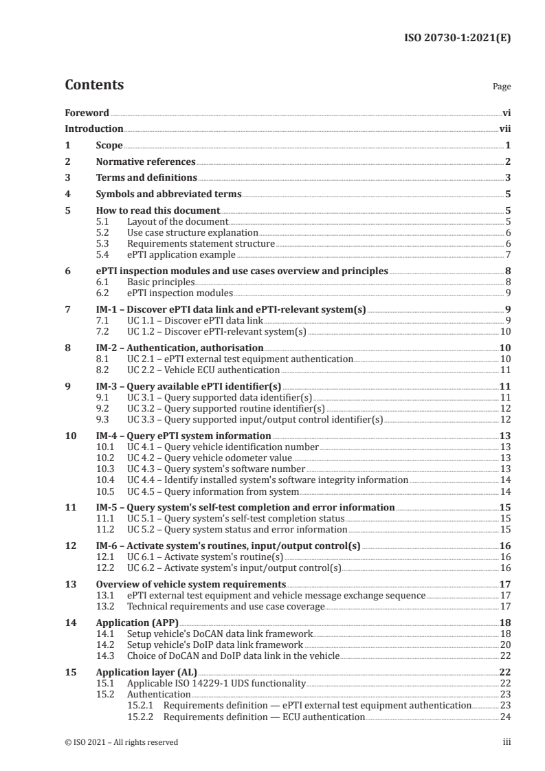 ISO 20730-1:2021 - Road vehicles — Vehicle interface for electronic Periodic Technical Inspection (ePTI) — Part 1: Application and communication requirements
Released:4/21/2021