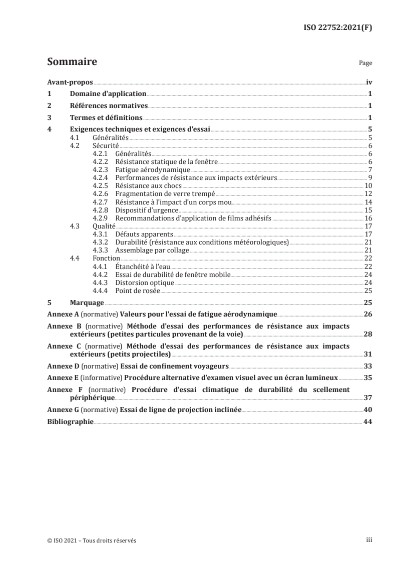 ISO 22752:2021 ISO 22752:2021 - Applications ferroviaires — Fenêtres latérales pour le matériel roulant
Released:10/26/2021