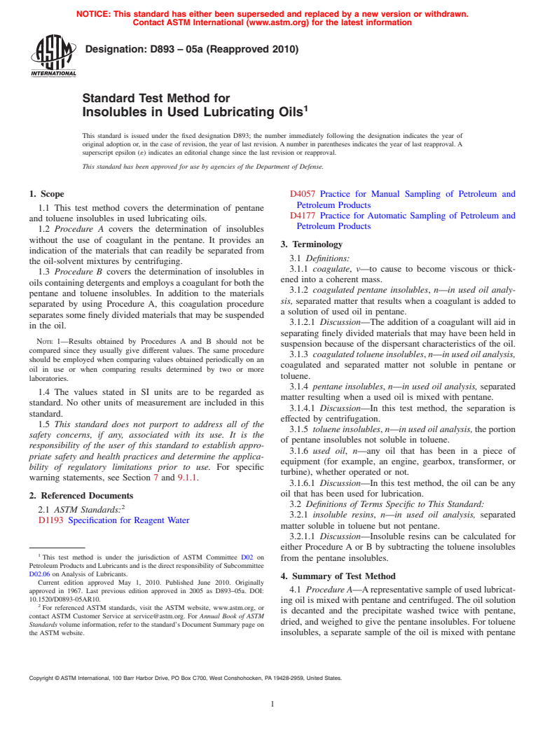 ASTM D893-05a(2010) - Standard Test Method for Insolubles In Used Lubricating Oils