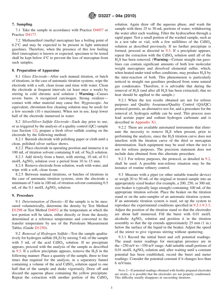 ASTM D3227-04a(2010) - Standard Test Method for (Thiol Mercaptan) Sulfur in Gasoline, Kerosine, Aviation Turbine, and Distillate Fuels (Potentiometric Method)