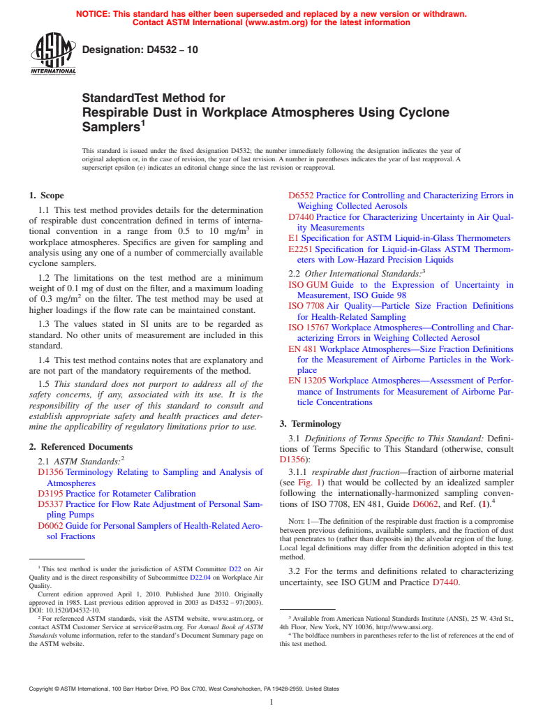 ASTM D4532-10 - Standard Test Method for  Respirable Dust in Workplace Atmospheres Using Cyclone Samplers