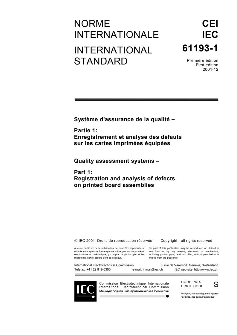 IEC 61193-1:2001 - Quality assessment systems - Part 1: Registration and analysis of defects on printed board assemblies