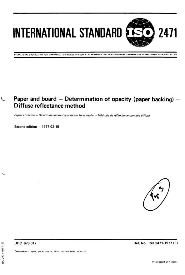 ISO 2471:1977 - Paper and board -- Determination of opacity (paper backing) -- Diffuse reflectance method