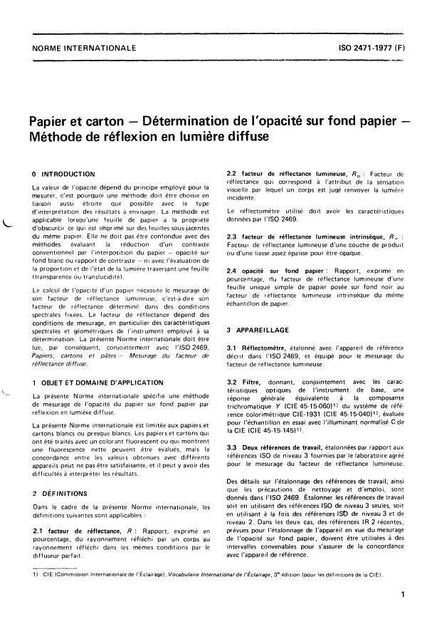 ISO 2471:1977 - Papier et carton -- Détermination de l'opacité sur fond papier -- Méthode de réflexion en lumiere diffuse