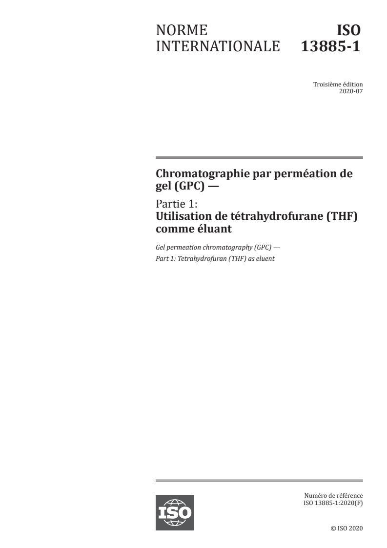 ISO 13885-1:2020 ISO 13885-1:2020 - Chromatographie par perméation de gel (GPC) — Partie 1: Utilisation de tétrahydrofurane (THF) comme éluant
Released:10/25/2021