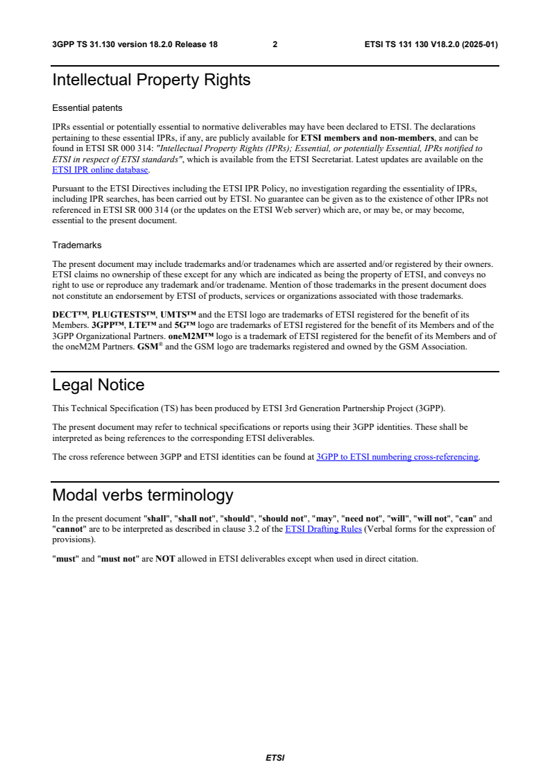 ETSI TS 131 130 V18.2.0 (2025-01) - Digital cellular telecommunications system (Phase 2+) (GSM); Universal Mobile Telecommunications System (UMTS); LTE; 5G; (U)SIM Application Programming Interface (API); (U)SIM API for Javaâ¢ Card (3GPP TS 31.130 version 18.2.0 Release 18)