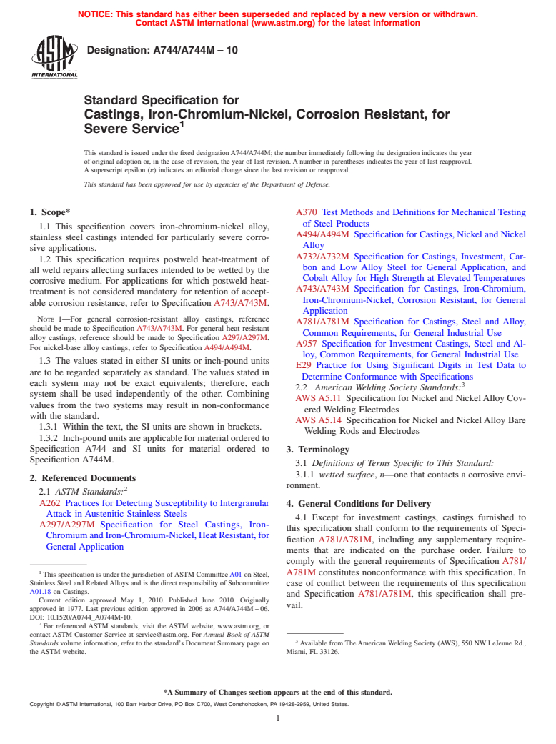 ASTM A744/A744M-10 - Standard Specification for Castings, Iron-Chromium-Nickel, Corrosion Resistant, for Severe Service