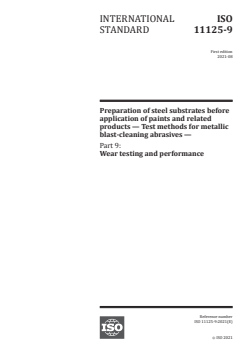 ISO 11125-9:2021 - Preparation of steel substrates before application of paints and related products — Test methods for metallic blast-cleaning abrasives — Part 9: Wear testing and performance
Released:8/2/2021 - Page 1 preview