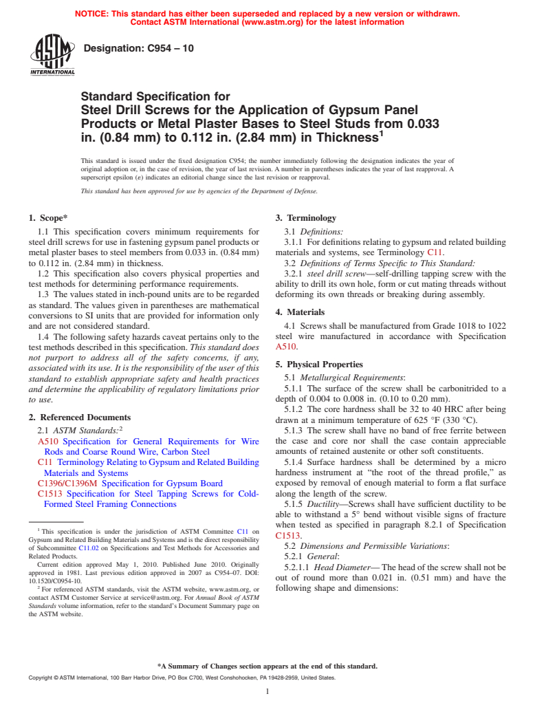 ASTM C954-10 - Standard Specification for Steel Drill Screws for the Application of Gypsum Panel Products or Metal Plaster Bases to Steel Studs from 0.033 in. (0.84 mm) to 0.112 in. (2.84 mm) in Thickness