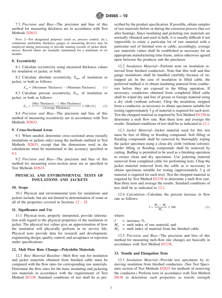 ASTM D4565-10 - Standard Test Methods for Physical and Environmental Performance Properties of Insulations and Jackets for Telecommunications Wire and Cable