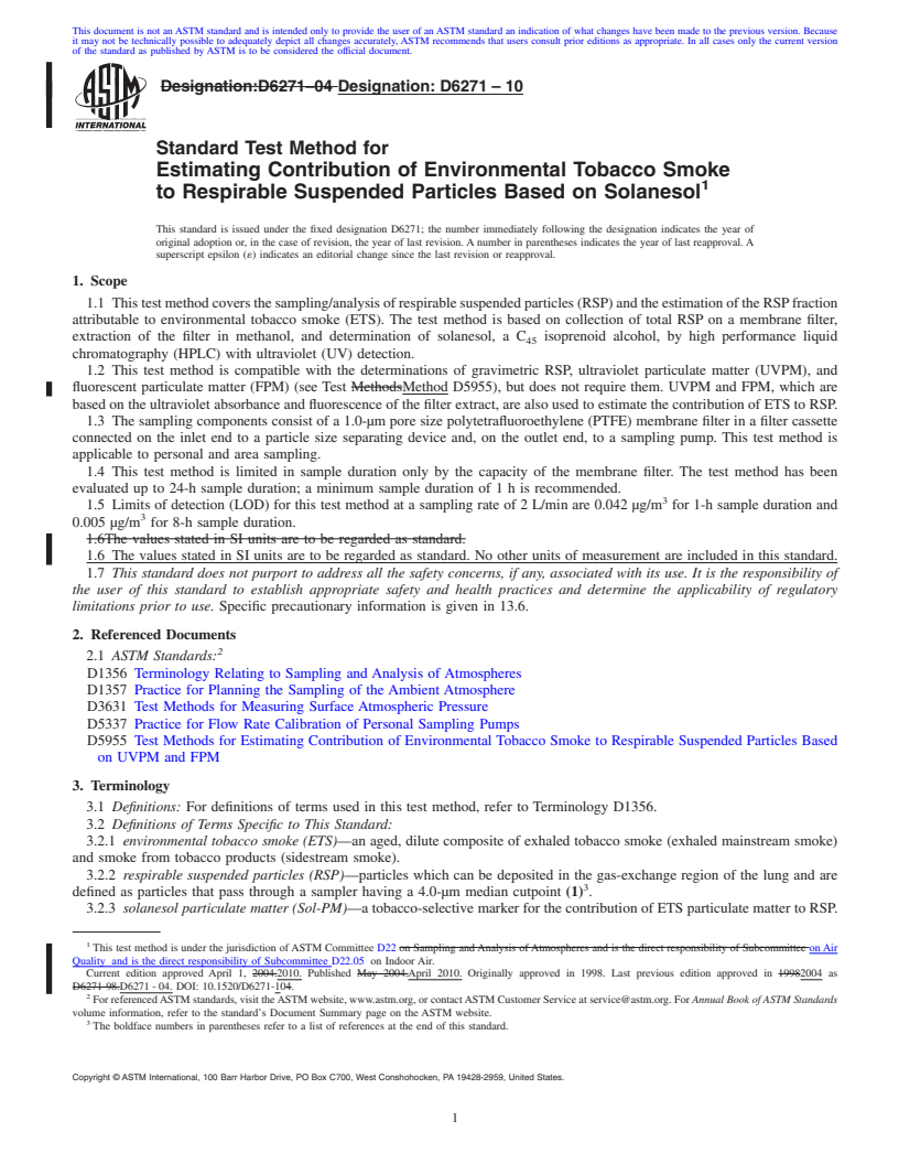 REDLINE ASTM D6271-10 - Standard Test Method for Estimating Contribution of Environmental Tobacco Smoke to Respirable Suspended Particles Based on Solanesol