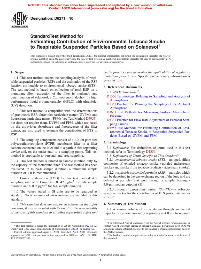 ASTM D6271-10 - Standard Test Method for Estimating Contribution of Environmental Tobacco Smoke to Respirable Suspended Particles Based on Solanesol