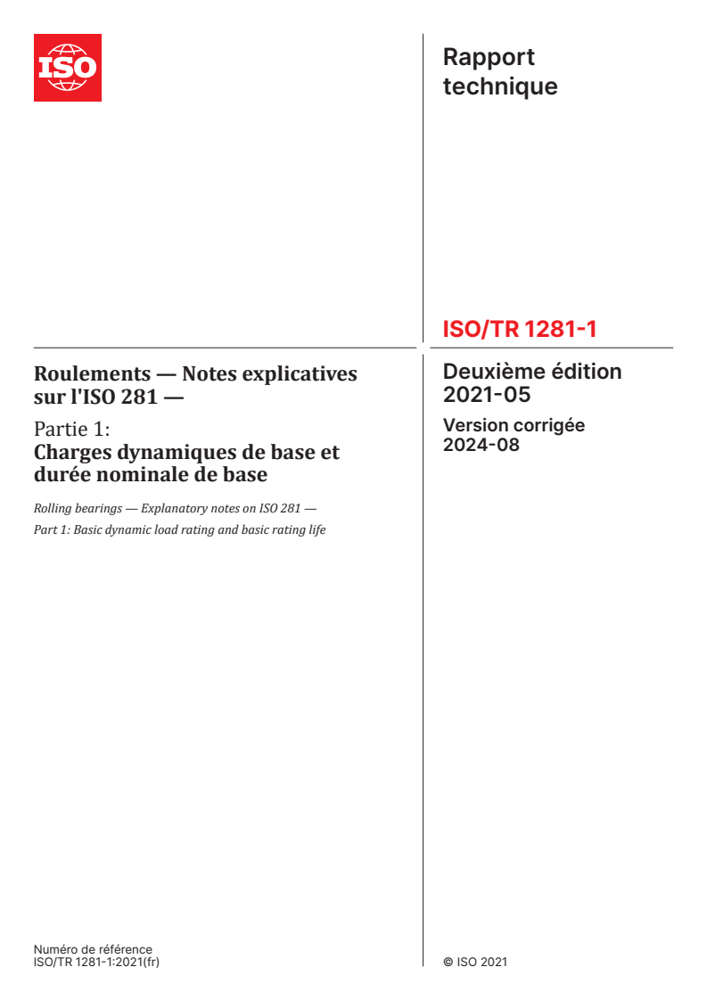 ISO/TR 1281-1:2021 - Roulements — Notes explicatives sur l'ISO 281 — Partie 1: Charges dynamiques de base et durée nominale de base
Released:8/15/2024