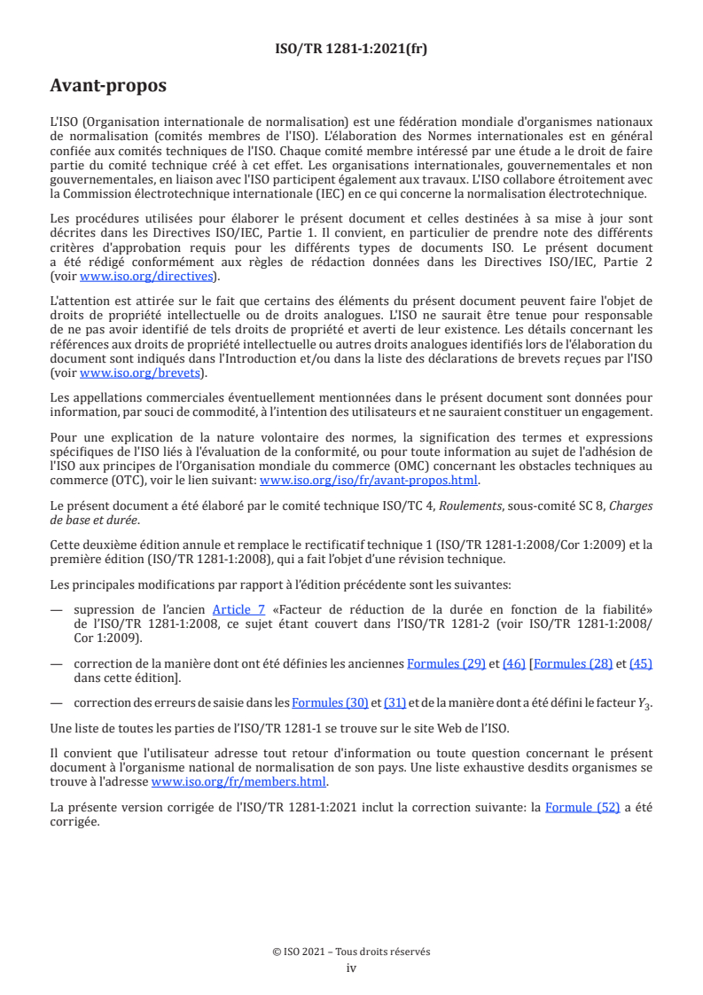 ISO/TR 1281-1:2021 ISO/TR 1281-1:2021 - Roulements — Notes explicatives sur l'ISO 281 — Partie 1: Charges dynamiques de base et durée nominale de base
Released:8/15/2024 - Page 4 preview