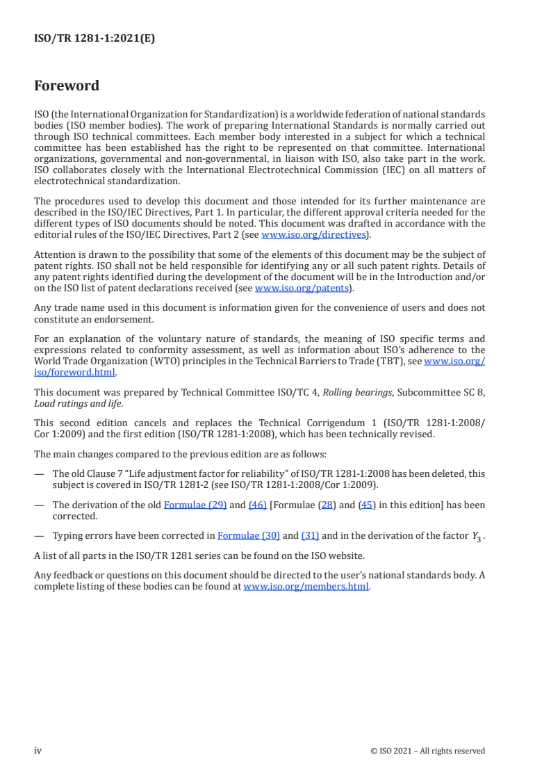 ISO/TR 1281-1:2021 ISO/TR 1281-1:2021 - Rolling bearings — Explanatory notes on ISO 281 — Part 1: Basic dynamic load rating and basic rating life
Released:5/25/2021 - Page 4 preview