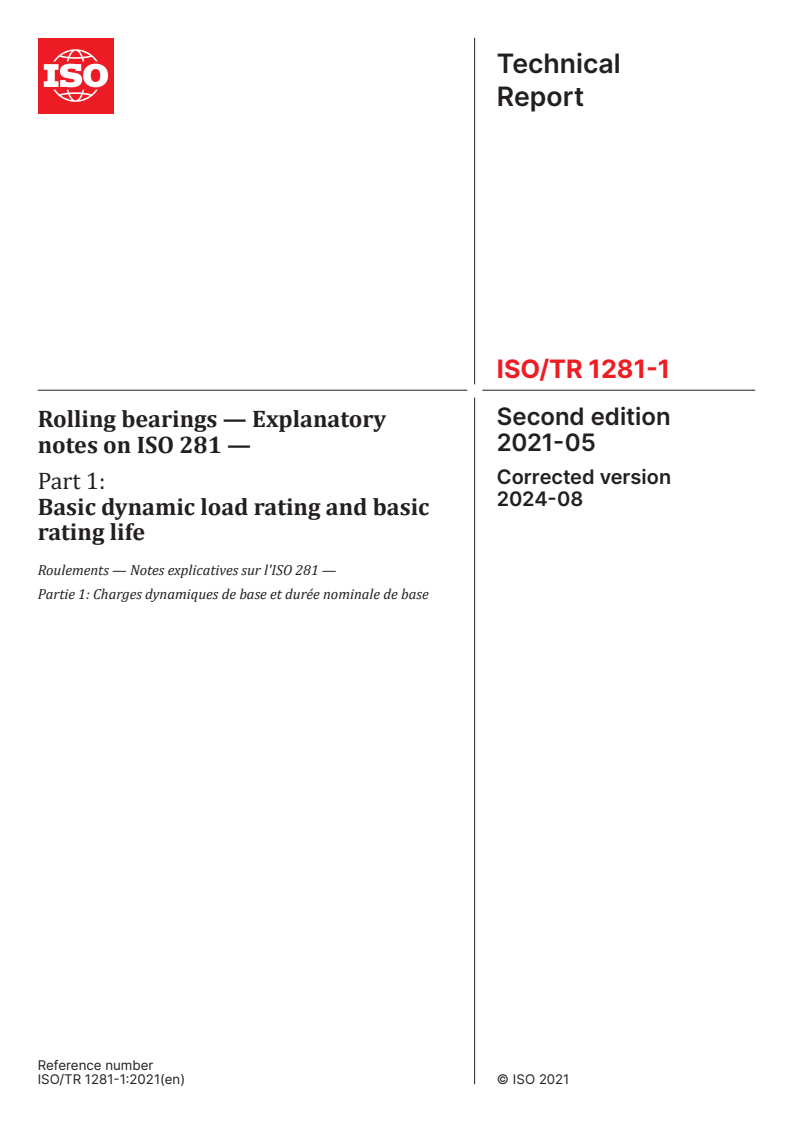 ISO/TR 1281-1:2021 - Rolling bearings — Explanatory notes on ISO 281 — Part 1: Basic dynamic load rating and basic rating life
Released:8/15/2024