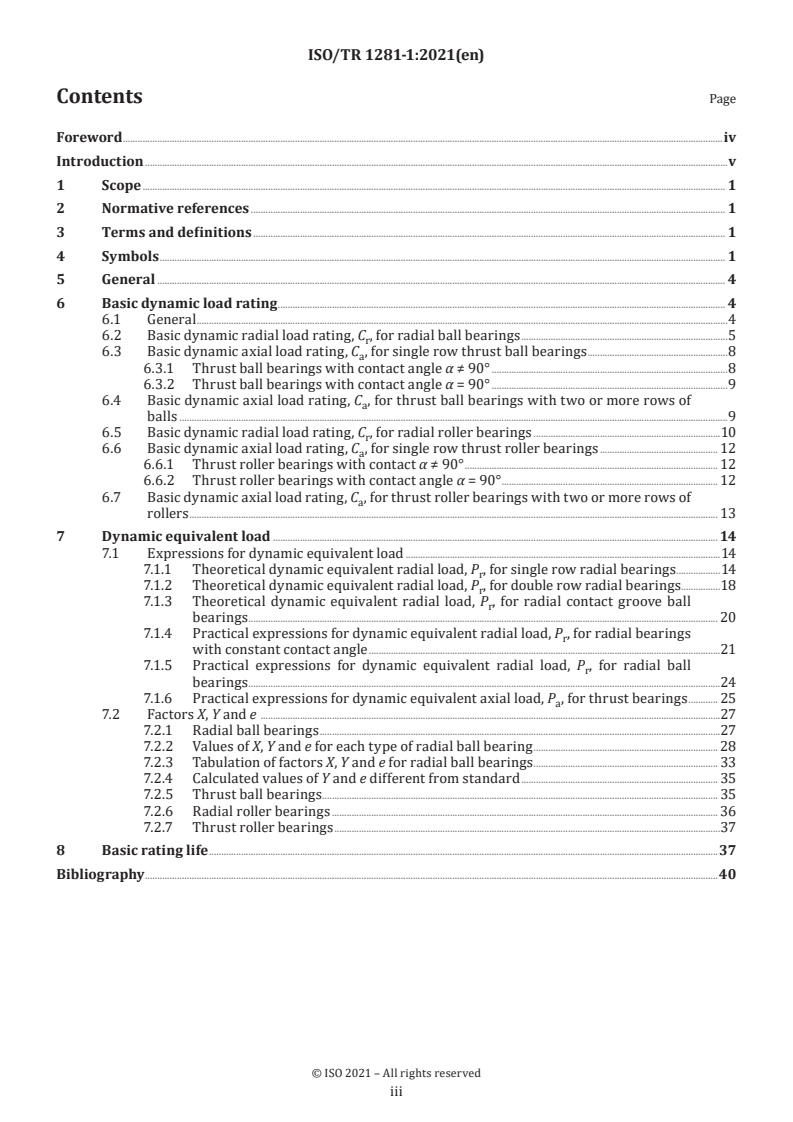 ISO/TR 1281-1:2021 - Rolling bearings — Explanatory notes on ISO 281 — Part 1: Basic dynamic load rating and basic rating life
Released:8/15/2024