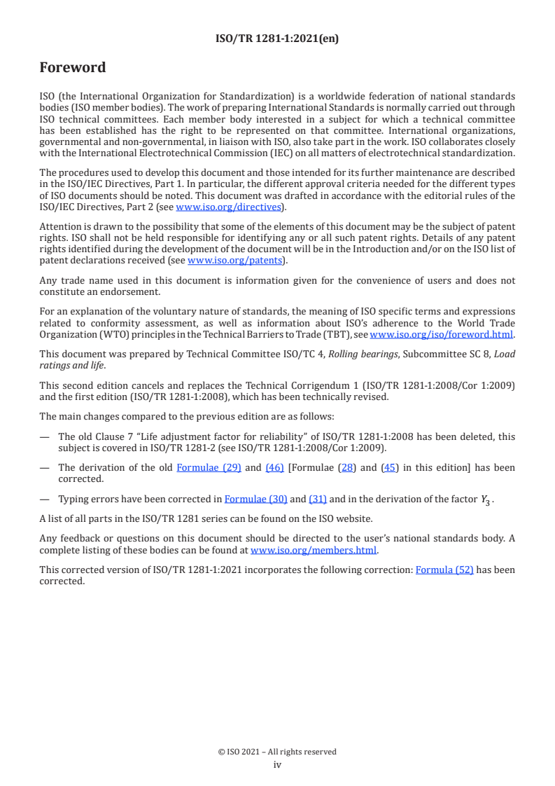 ISO/TR 1281-1:2021 ISO/TR 1281-1:2021 - Rolling bearings — Explanatory notes on ISO 281 — Part 1: Basic dynamic load rating and basic rating life
Released:8/15/2024 - Page 4 preview