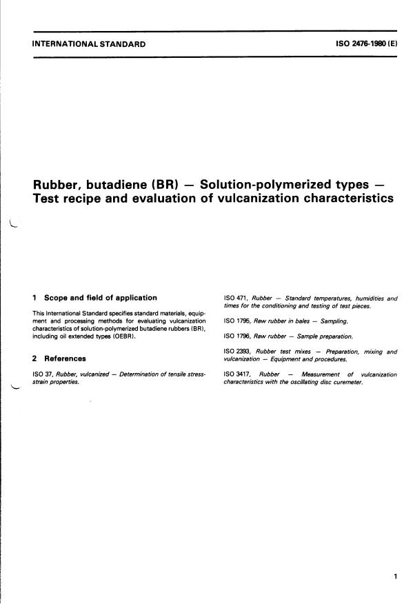 ISO 2476:1980 - Rubber, butadiene (BR) -- Solution- polymerized types -- Test recipe and evaluation of vulcanization characteristics