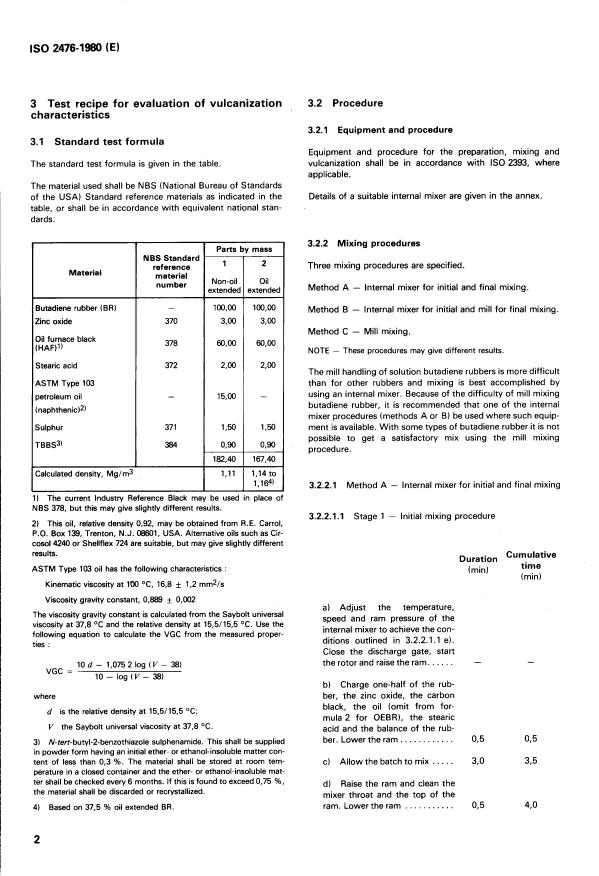 ISO 2476:1980 ISO 2476:1980 - Rubber, butadiene (BR) -- Solution- polymerized types -- Test recipe and evaluation of vulcanization characteristics - Page 4 preview
