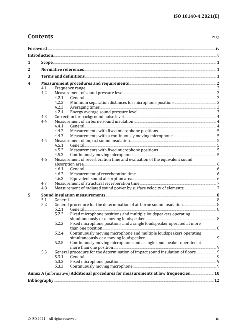 ISO 10140-4:2021 - Acoustics — Laboratory measurement of sound insulation of building elements — Part 4: Measurement procedures and requirements
Released:4/16/2021