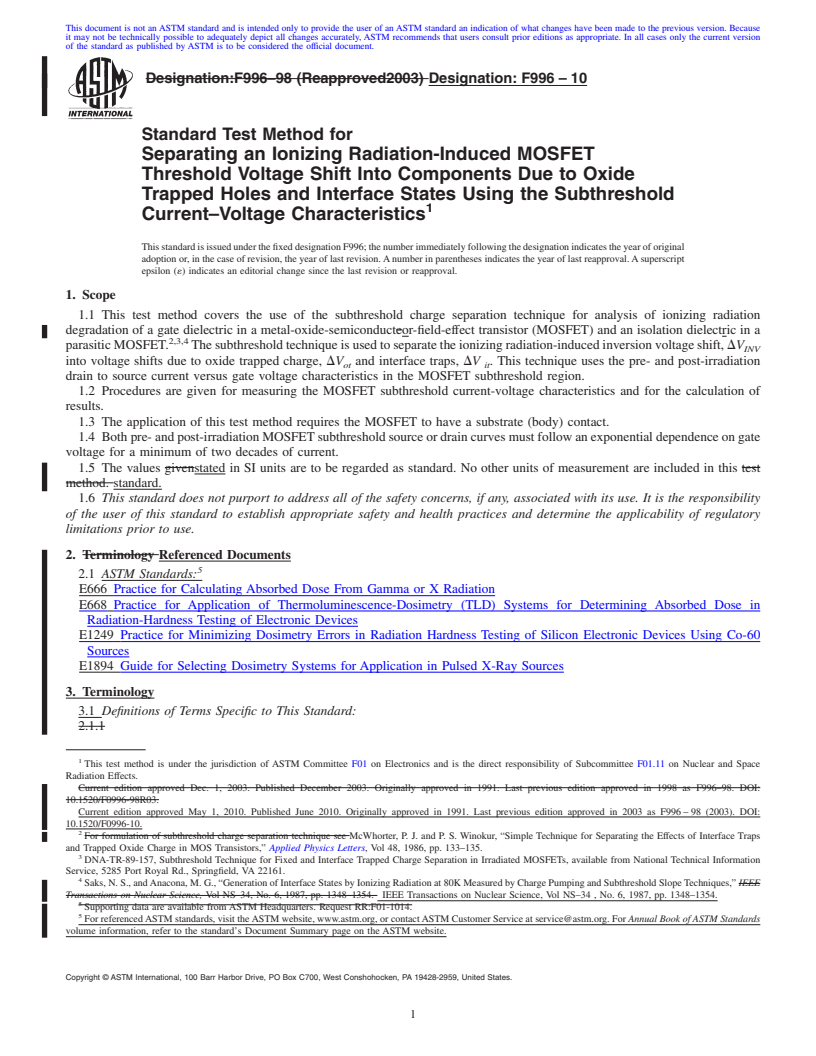 REDLINE ASTM F996-10 - Standard Test Method for Separating an Ionizing Radiation-Induced MOSFET Threshold Voltage Shift Into Components Due to Oxide Trapped Holes and Interface States Using the Subthreshold Current-Voltage Characteristics