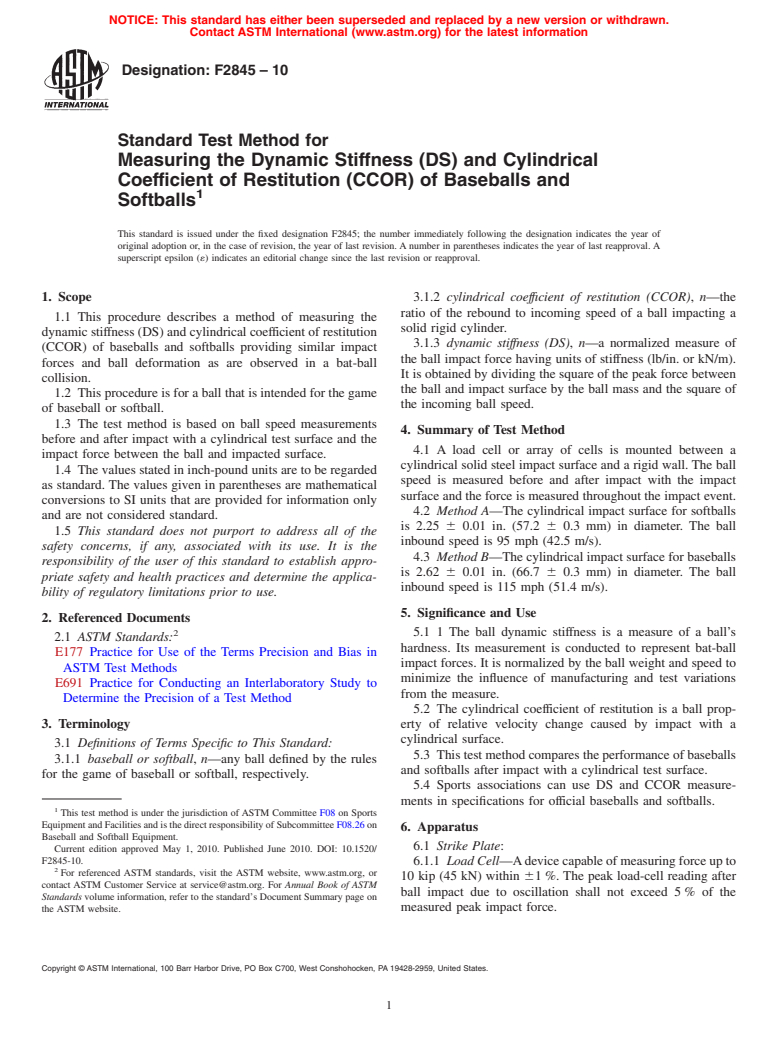 ASTM F2845-10 - Standard Test Method for Measuring the Dynamic Stiffness (DS) and Cylindrical Coefficient of Restitution (CCOR) of Baseballs and Softballs