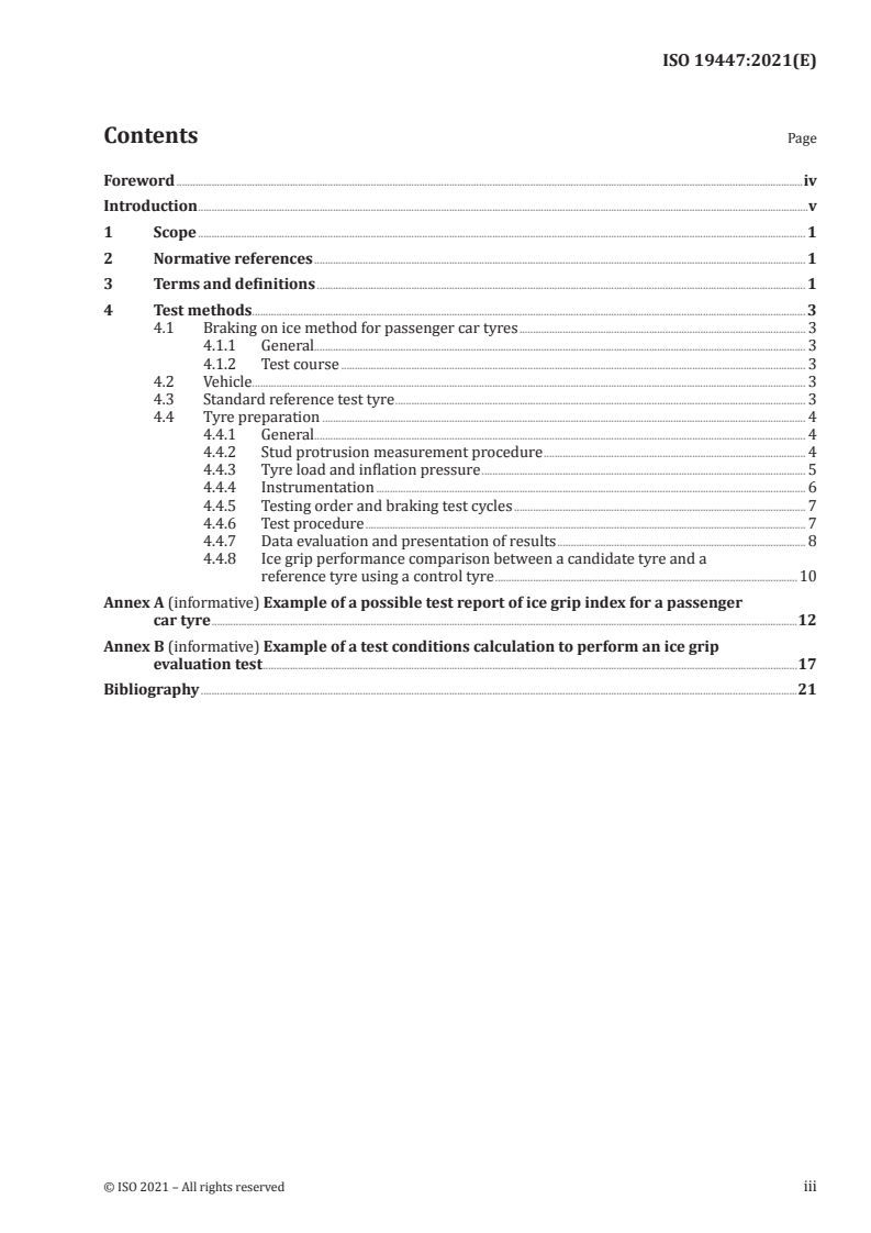 ISO 19447:2021 - Passenger car tyres — Method for measuring ice grip performance — Loaded new tyres
Released:9/17/2021