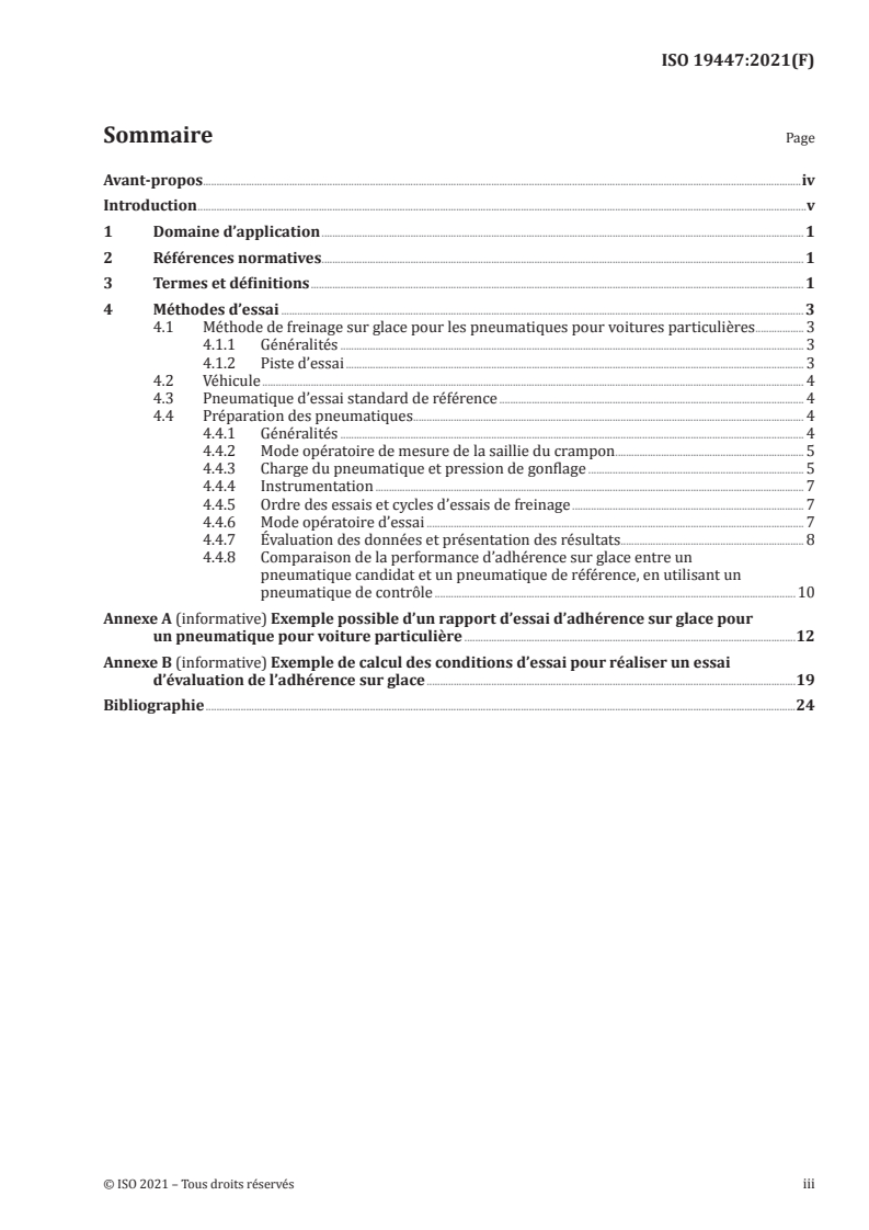 ISO 19447:2021 - Pneumatiques pour voitures particulières — Méthode de mesurage de l’adhérence sur glace — Pneumatiques neufs en charge
Released:9/17/2021