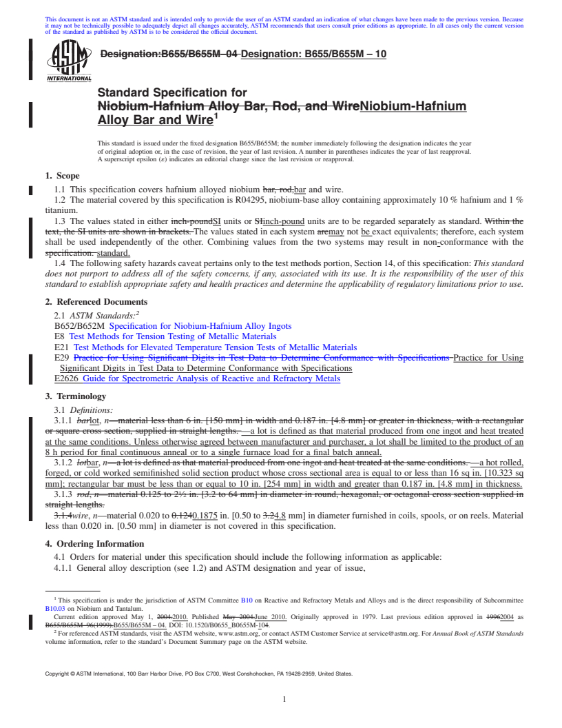 REDLINE ASTM B655/B655M-10 - Standard Specification for  Niobium-Hafnium Alloy Bar and Wire