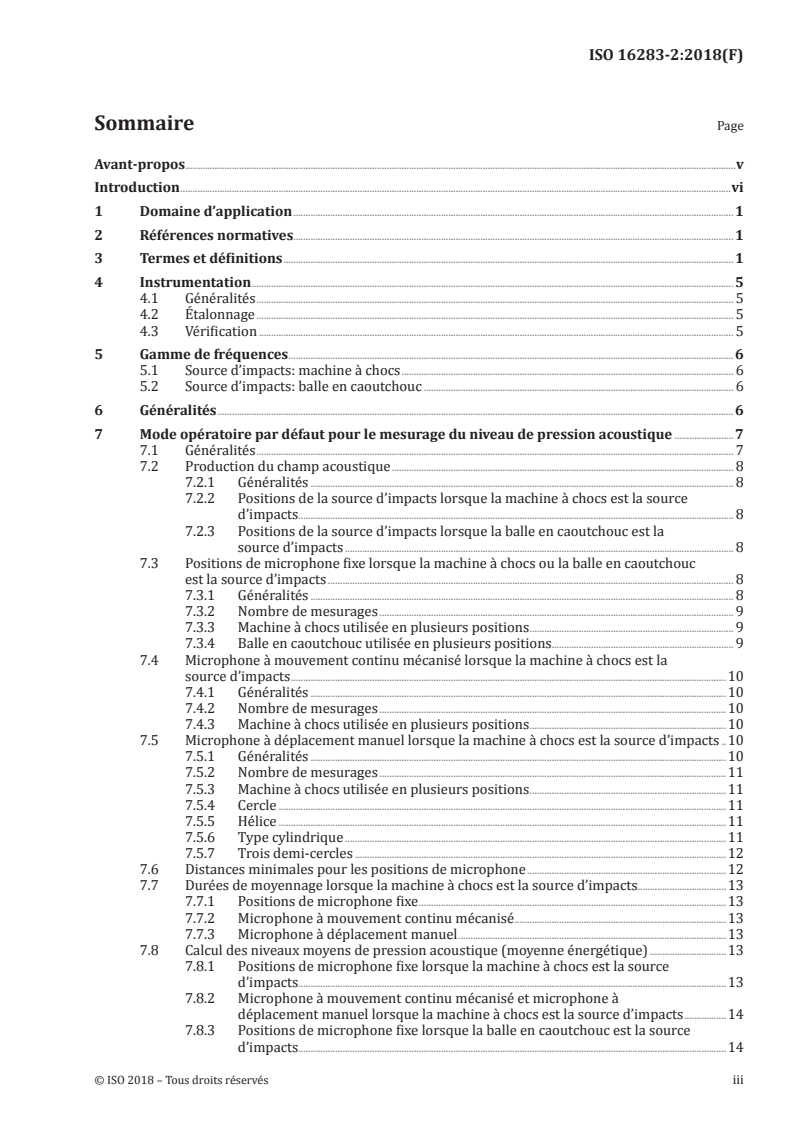 ISO 16283-2:2018 - Acoustique — Mesurage in situ de l'isolation acoustique des bâtiments et des éléments de construction — Partie 2: Isolation des bruits d'impacts
Released:5/17/2018