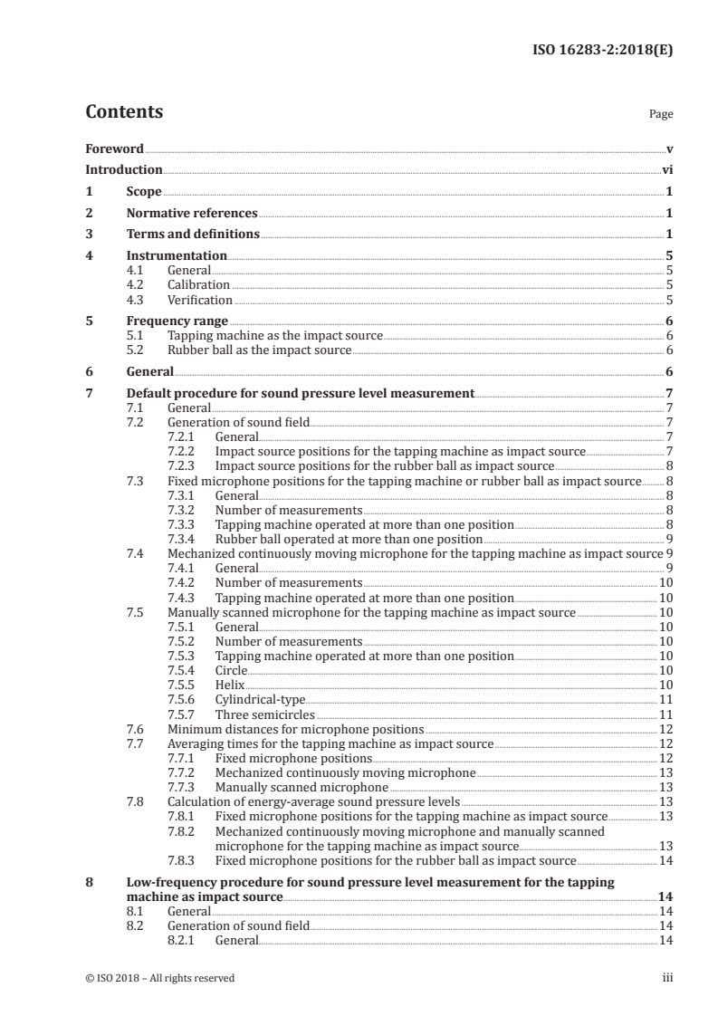 ISO 16283-2:2018 - Acoustics — Field measurement of sound insulation in buildings and of building elements — Part 2: Impact sound insulation
Released:5/11/2018