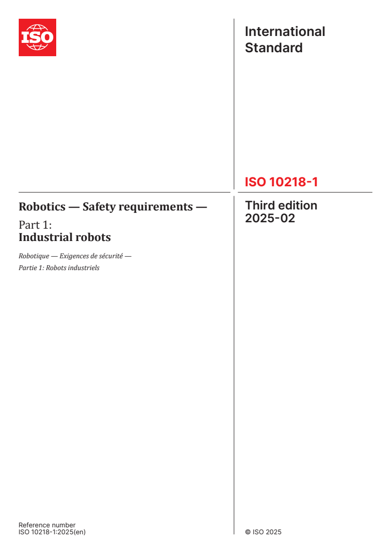 ISO 10218-1:2025 - Robotics — Safety requirements — Part 1: Industrial robots
Released:5. 02. 2025