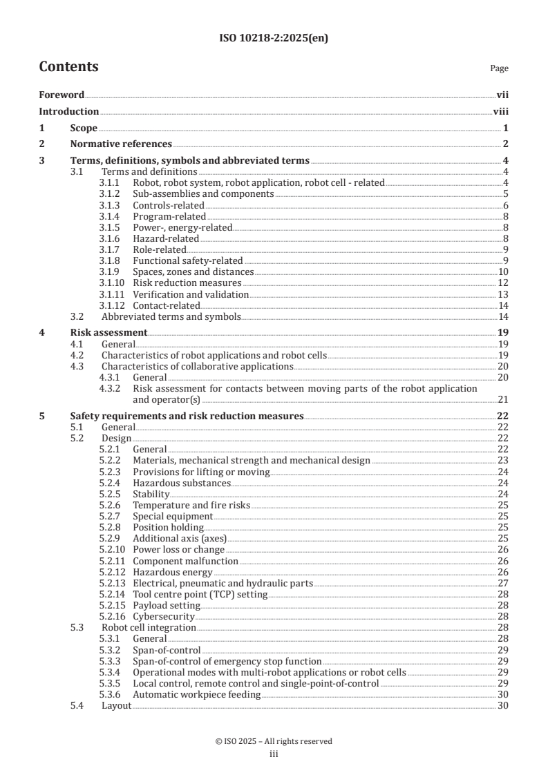 ISO 10218-2:2025 - Robotics — Safety requirements — Part 2: Industrial robot applications and robot cells
Released:5. 02. 2025