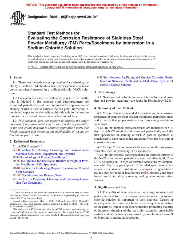 ASTM B895-05(2010)e1 - Standard Test Methods for Evaluating the Corrosion Resistance of Stainless Steel Powder Metallurgy (PM) Parts/Specimens by Immersion in a Sodium Chloride Solution