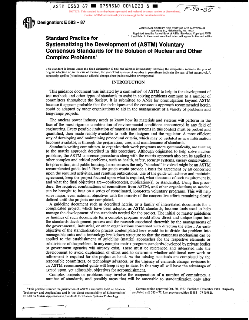 ASTM E583-87 - Practice for Systematizing the Development of (ASTM) Voluntary Consensus Standards for the Solution of Nuclear and Other Complex Problems (Withdrawn 1995)