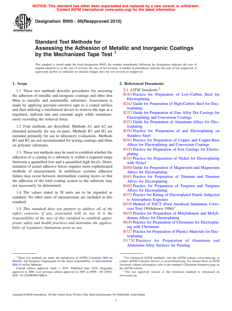 ASTM B905-00(2010) - Standard Test Methods for Assessing the Adhesion of Metallic and Inorganic Coatings by the Mechanized Tape Test