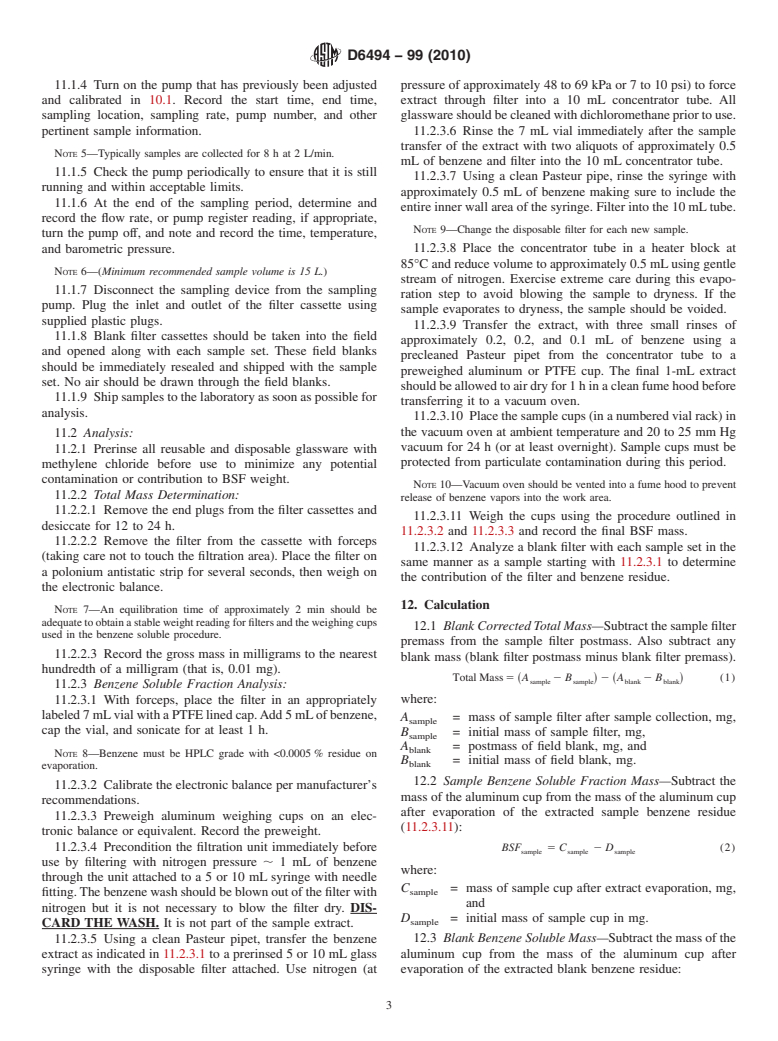 ASTM D6494-99(2010) - Standard Test Method for Determination of Asphalt Fume Particulate Matter in Workplace Atmospheres as Benzene Soluble Fraction