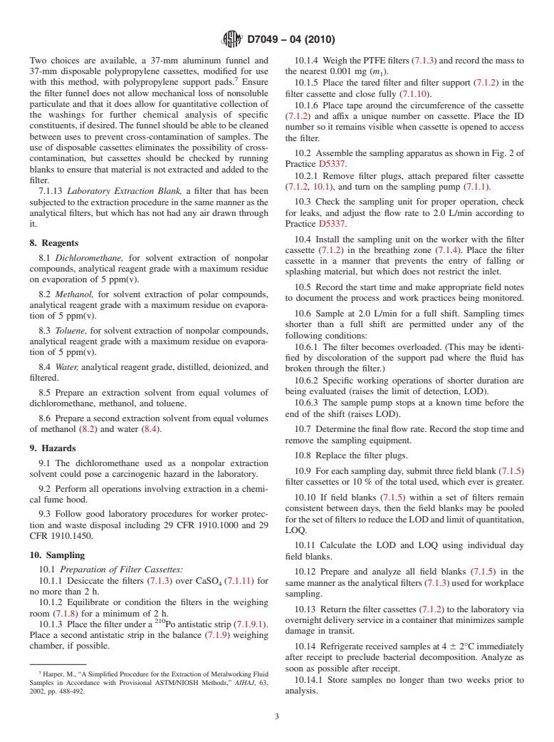 ASTM D7049-04(2010) - Standard Test Method for Metal Removal Fluid Aerosol in Workplace Atmospheres