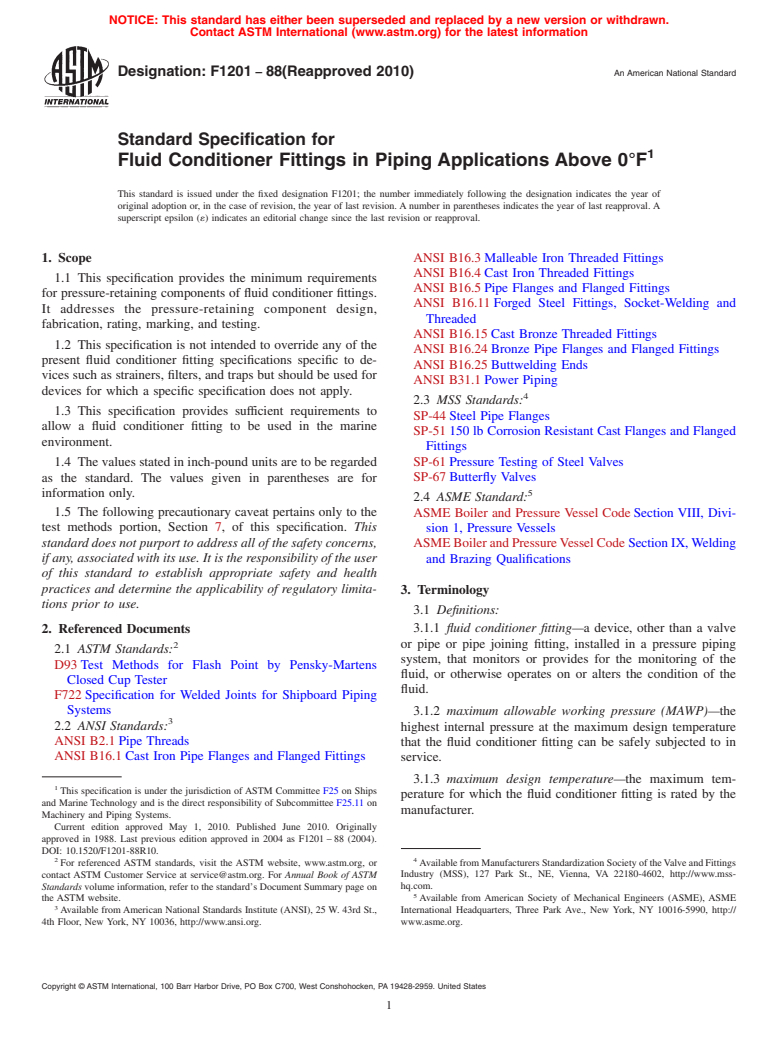 ASTM F1201-88(2010) - Standard Specification for Fluid Conditioner Fittings in Piping Applications Above 0&#176F