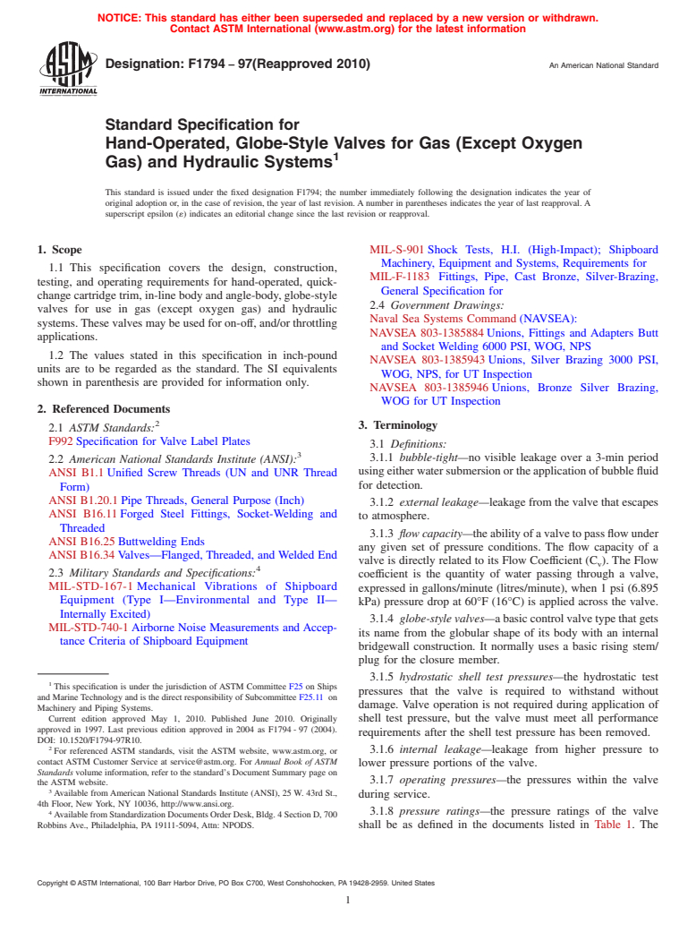 ASTM F1794-97(2010) - Standard Specification for Hand-Operated, Globe-Style Valves for Gas (Except Oxygen Gas), and Hydraulic Systems