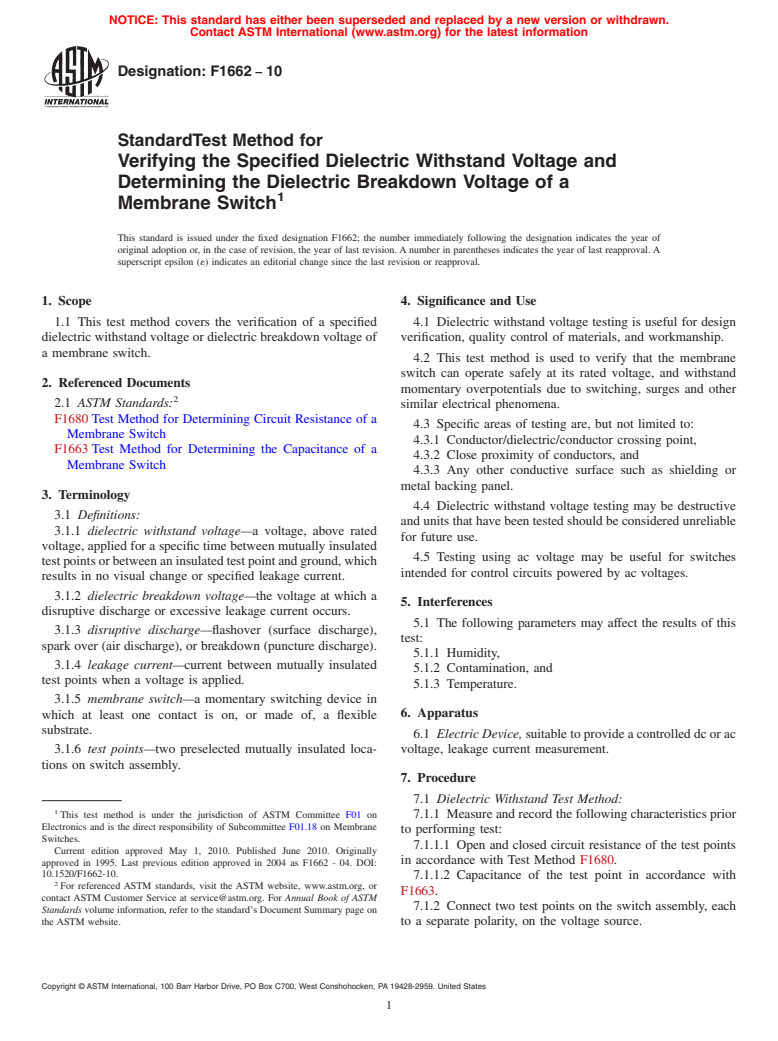 ASTM F1662-10 - Standard Test Method for Verifying the Specified Dielectric Withstand Voltage and Determining the Dielectric Breakdown Voltage of a Membrane Switch