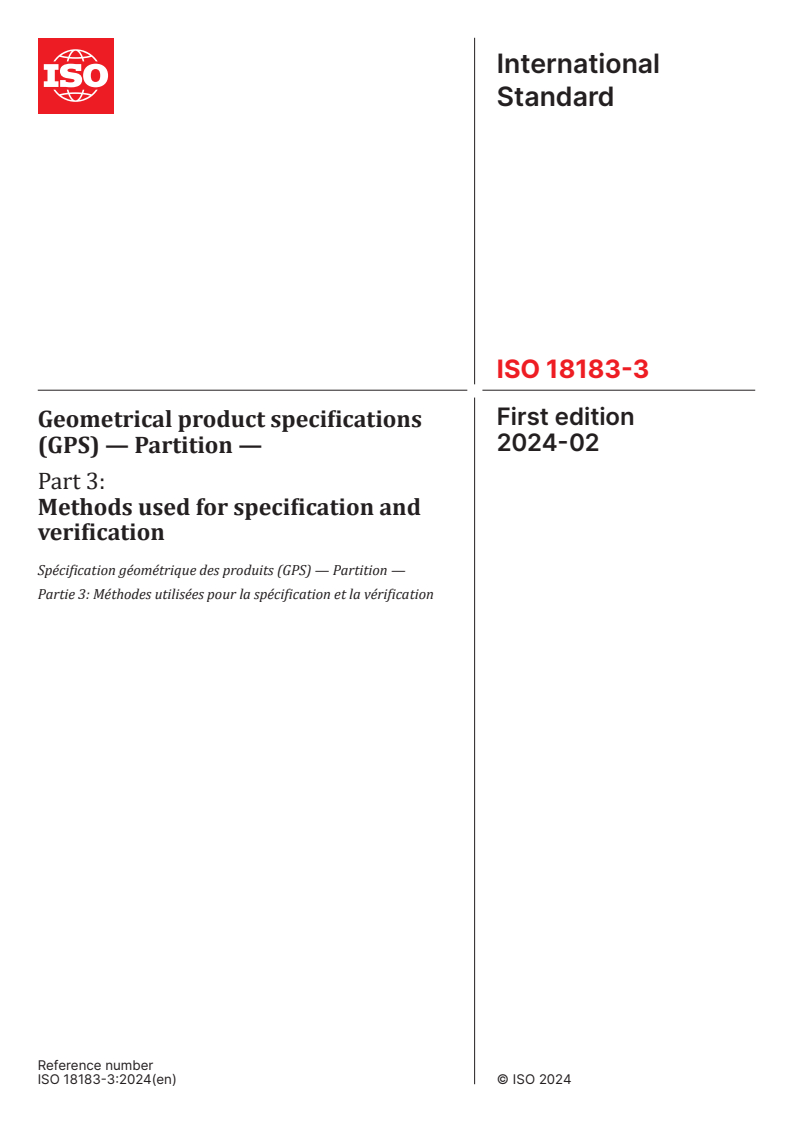 ISO 18183-3:2024 ISO 18183-3:2024 - Geometrical product specifications (GPS) — Partition — Part 3: Methods used for specification and verification
Released:5. 02. 2024