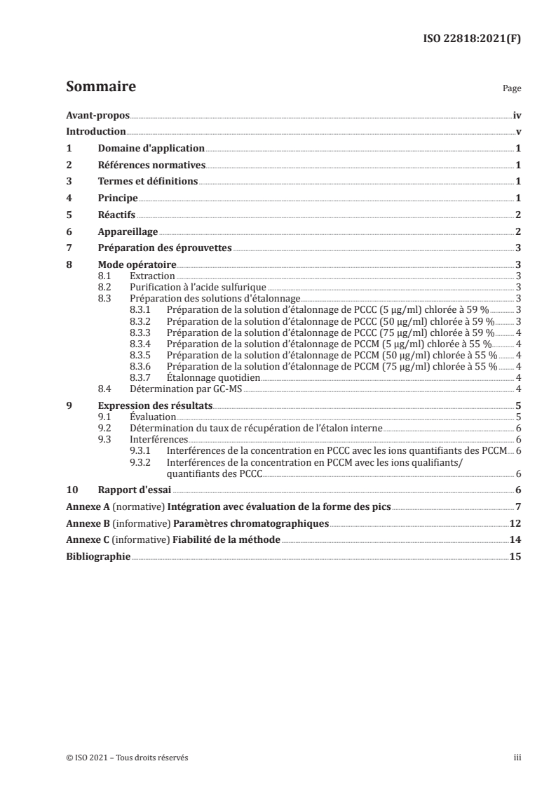 ISO 22818:2021 - Textiles —Détermination de paraffines chlorées à chaîne courte (PCCC) et de paraffines chlorées à chaîne moyenne (PCCM) dans des produits textiles sur différentes matrices par chromatographie en phase gazeuse couplée à la spectrométrie de masse avec ionisation chimique négative (GC-NCI-MS)
Released:3/10/2021