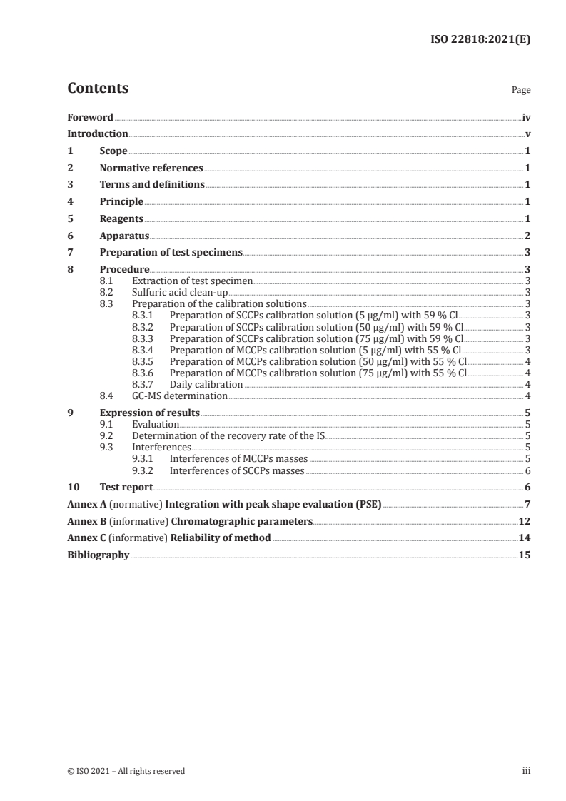 ISO 22818:2021 - Textiles — Determination of short-chain chlorinated paraffins (SCCP) and middle-chain chlorinated paraffins (MCCP) in textile products out of different matrices by use of gas chromatography negative ion chemical ionization mass spectrometry (GC-NCI-MS)
Released:3/10/2021