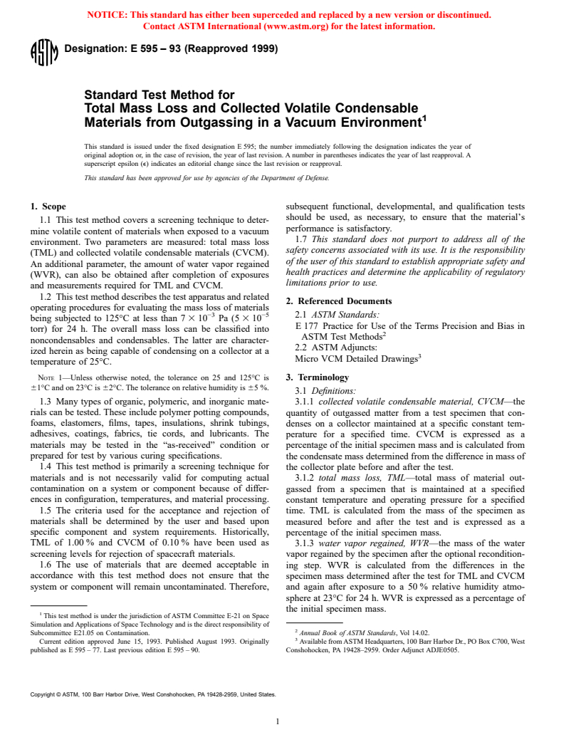 ASTM E595-93(1999) - Standard Test Method for Total Mass Loss and Collected Volatile Condensable Materials from Outgassing in a Vacuum Environment