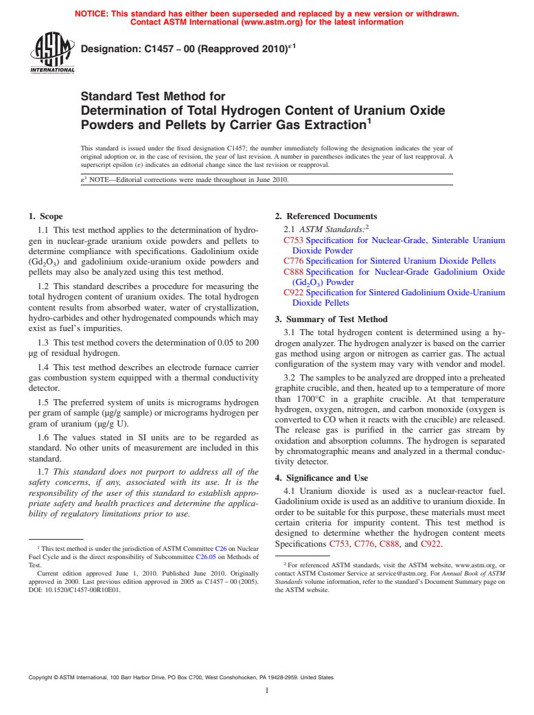 ASTM C1457-00(2010)e1 - Standard Test Method for the Determination of Total Hydrogen Content of Uranium Oxide Powders and Pellets by Carrier Gas Extraction