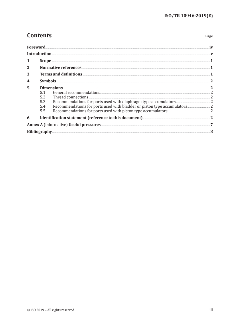 ISO/TR 10946:2019 - Hydraulic fluid power — Gas-loaded accumulators with separator — Selection of preferred hydraulic ports
Released:8/7/2019