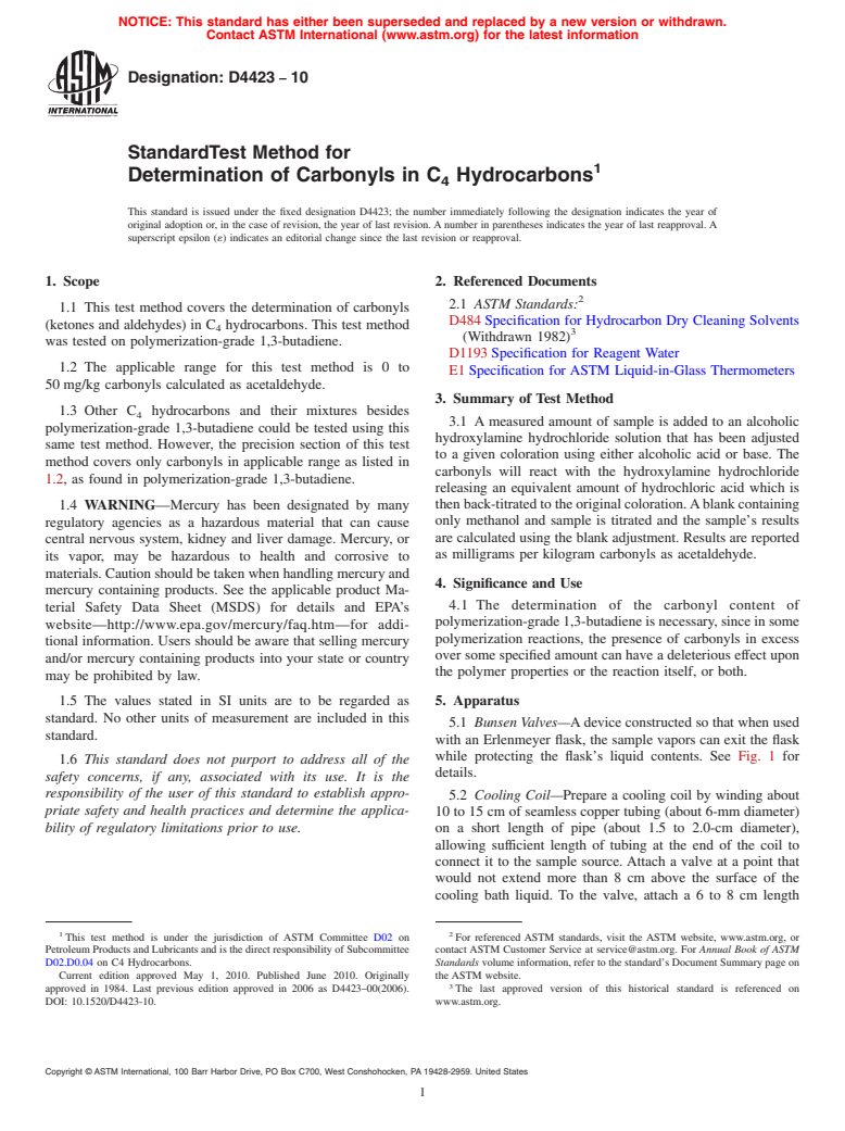 ASTM D4423-10 - Standard Test Method for Determination of Carbonyls In C<inf>4</inf> Hydrocarbons